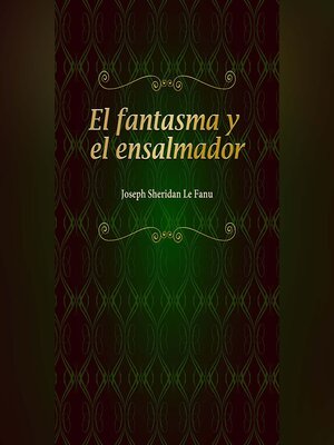 cover image of El fantasma y el ensalmador